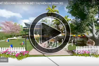 Phim 3D thiết kế sân vườn biệt thự hiện đại